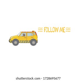 There is a yellow “Follow Me Car” working in Airport on white isolated background vector illustration print, website elements, and logo for Airport services.
