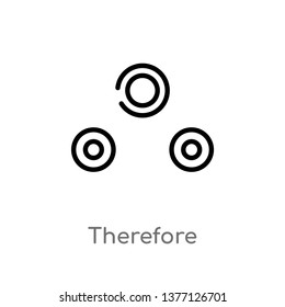 therefore vector line icon. Simple element illustration. therefore outline icon from signs concept. Can be used for web and mobile