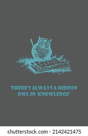 There's always a hidden Owl in knowledge
