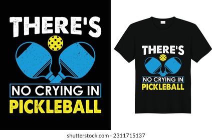 There's No Crying In Pickleball