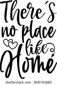 There's no place like home SVG Design | Family SVG Cut Files