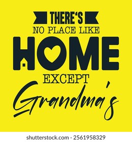 theres no place like home excett grandma