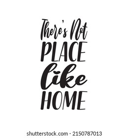 there's not place like home black letter quote