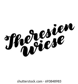 Theresienwiese hand drawn lettering. Vector lettering illustration isolated on white. Template for Traditional German Oktoberfest bier festival.