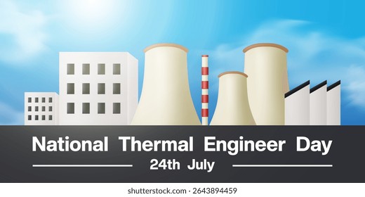 Thermal Engineer Day. Building and more. Suitable for posters, banners and social media. Blue background.