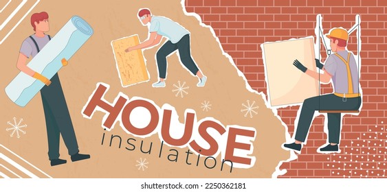 Thermal insulation composition with text and collage of flat images with handymen holding panels building supplies vector illustration