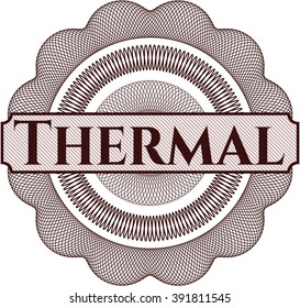 Thermal rosette or money style emblem