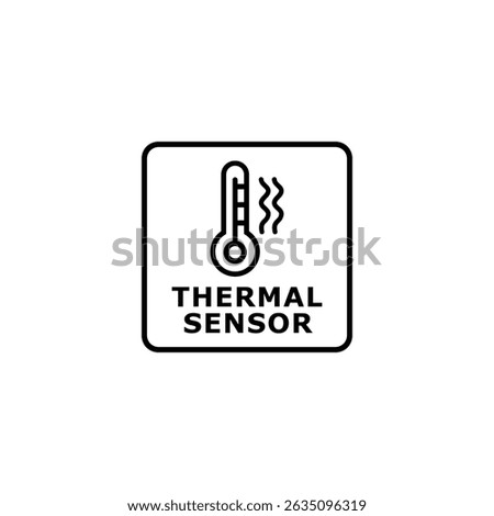 thermal sensor outline icon or thermal sensor label vector isolated. Best thermal sensor outline icon for websites, product packaging, and more about thermal sensor product.