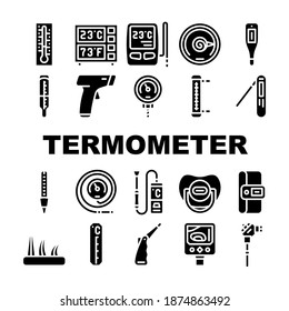 Thermometer Device Collection Icons Set Vector. Digital And Electronic Thermometer, Window And Kitchen Gadget, Pyrometer And Fermometer Measuring Tool Glyph Pictograms Black Illustrations