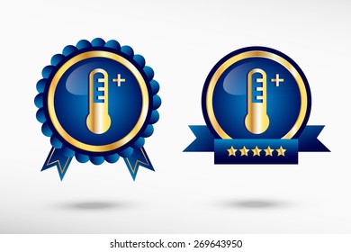 Thermometer icon and stylish quality guarantee badges. Blue colorful Promotional Labels