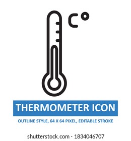 Thermometer Illustration Vector Icon Outline Style. Editable Stroke. Base 64 x 64 Pixels. Expanded. Perfect Use for Awareness in Banner, Flyer, Presentation, etc.