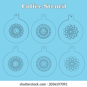 these  Coffee Stencils are available for all material thicknesses.
