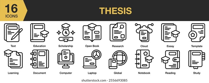 Thesis icon set. Includes open book, cloud, essay, template, laptop, global, reading, study, and More. Outline icons vector collection.