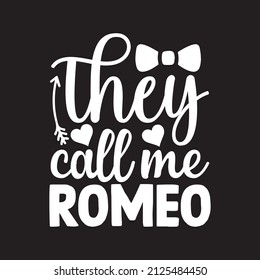 They call me romeo vector file