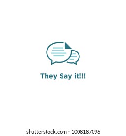 They Say it Logo Design
