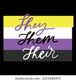 They them their. non binary. Hand lettering illustration for your design