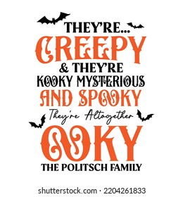 Son espeluznantes y misteriosos y angustiosos, están asustados con la familia política Happy Halloween shirt print (Modelo de impresión de camisetas de Halloween), Pumpkin Fall Witches Halloween Disstume diseño de camisas de disfraces