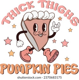 
thick thighs pumpkin pies EPS