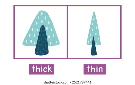 Thick and thin opposite adjectives flashcard. Educational flash card with a tree for school and preschool. Activity page for kids. Vector illustration