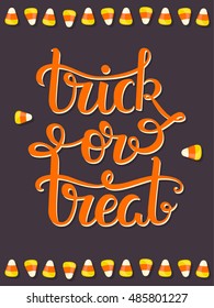 Thick or treat hand lettering poster. Vector illustration