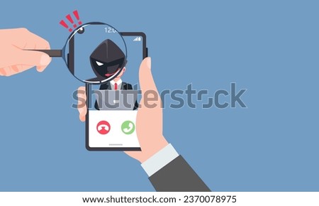 Thief Hacker disguised as fake call centers. Check the stranger's number. Scam, Prank, Fraud, and phishing on a mobile phone. Vector illustration flat design.