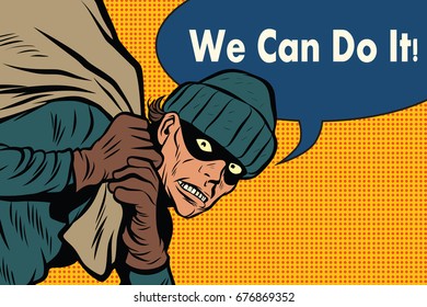 Thief robbed bank, full bag of money. we can do it. Pop art retro vector illustration