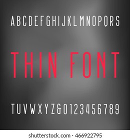 Thin alphabet font. Type letters and numbers on a blurred background. Vector typography for your design.