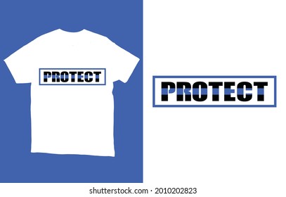 Thin Blue Line Protect T-Shirt Vector Design, Thin Blue Line Shirt, Blue Line Graphic T-Shirt,