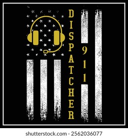 Thin Gold Line Flag American USA Patriotic 911 Dispatcher T-Shirt, Gift For Dispatcher Shirt