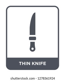 thin knife icon vector on white background, thin knife trendy filled icons from Bistro and restaurant collection, thin knife vector illustration