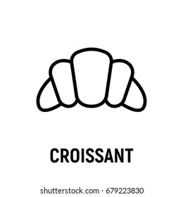 Thin line croissant icon. Vector illustration isolated on a white background. Simple outline pictogram of croissant.