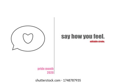 Thin line heart in a message box sign on white background. LGBT pride month icons. Love is legal. Love is love. Love wins. Editable stroke. Eps10. 