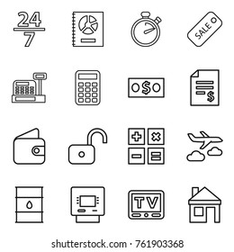 Thin line icon set : 24 7, annual report, stopwatch, sale, cashbox, calculator, money, account balance, wallet, unlock, journey, barrel, atm, tv, house