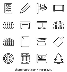 thin line icon set : abacus, pencil, shop signboard, fence, table, cutting board, wheel, barrel, farm, spruce