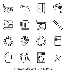 thin line icon set : air conditioning, iron, fridge, mixer, coffee maker, kettle, kitchen scales, spatula, gas oven, elecric, induction, bucket, vacuum cleaner, washing machine, board