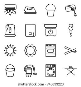 thin line icon set : air conditioning, iron, bucket, mixer, kettle, kitchen scales, handle, gas oven, induction, pruner, vacuum cleaner, washing machine, board