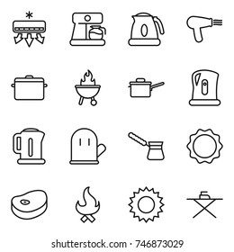 thin line icon set : air conditioning, coffee maker, kettle, hair dryer, pan, bbq, saute, cook glove, turk, induction oven, steake, fire, sun, iron board