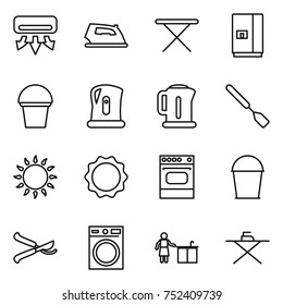 thin line icon set : air conditioning, iron, board, fridge, bucket, kettle, spatula, gas oven, induction, pruner, washing machine, kitchen cleaning
