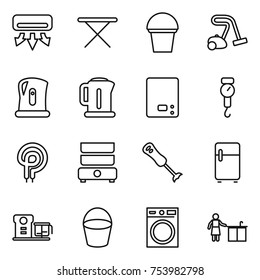 thin line icon set : air conditioning, iron board, bucket, vacuum cleaner, kettle, kitchen scales, handle, elecric oven, double boiler, blender, fridge, food processor, washing machine, cleaning