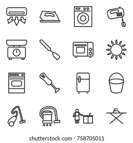 Thin line icon set : air conditioning, iron, washing machine, mixer, kitchen scales, spatula, grill oven, gas, blender, fridge, bucket, vacuum cleaner, cleaning, board