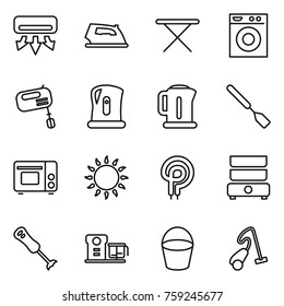 Thin line icon set : air conditioning, iron, board, washing machine, mixer, kettle, spatula, grill oven, gas, elecric, double boiler, blender, food processor, bucket, vacuum cleaner