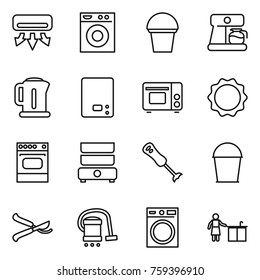 Thin line icon set : air conditioning, washing machine, bucket, coffee maker, kettle, kitchen scales, grill oven, induction, double boiler, blender, pruner, vacuum cleaner, cleaning