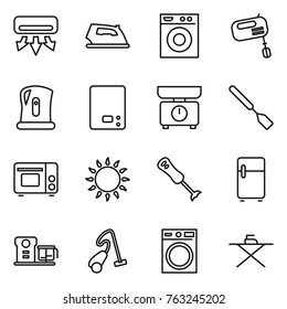Thin line icon set : air conditioning, iron, washing machine, mixer, kettle, kitchen scales, spatula, grill oven, gas, blender, fridge, food processor, vacuum cleaner, board