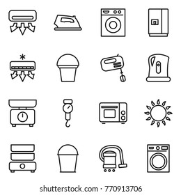 Thin line icon set : air conditioning, iron, washing machine, fridge, bucket, mixer, kettle, kitchen scales, handle, grill oven, gas, double boiler, vacuum cleaner