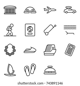 thin line icon set : airport building, dome house, plane, car baggage, tourist, passport, suitcase, lounger, hawaiian wreath, jet ski, cruise ship, inflatable mattress, windsurfing, flip flops