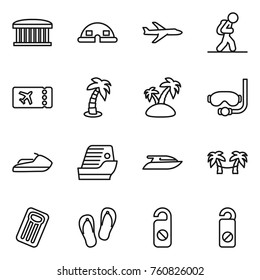 Thin line icon set : airport building, dome house, plane, tourist, ticket, palm, island, diving mask, jet ski, cruise ship, yacht, hammock, inflatable mattress, flip flops, do not distrub