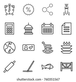 Thin line icon set : alarm clock, percent, molecule, dna modify, calculator, goverment house, calendar, document, earth, check in, rocking chair, plate washing, rolling pin, rake, fish, farm fence