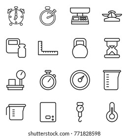 Thin line icon set : alarm clock, stopwatch, market scales, weight, ruler, heavy, sand, warehouse, barometer, measuring cup, kitchen, handle, thermometer