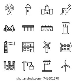 thin line icon set : antenna, tower, castle, greate wall, bridge, airport, lighthouse, modular house, windmill, gothic architecture, palace, loading