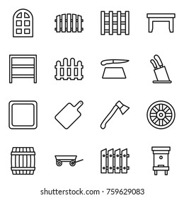 Thin line icon set : arch window, fence, pallet, table, rack, cutting board, stands for knives, axe, wheel, barrel, trailer, hive